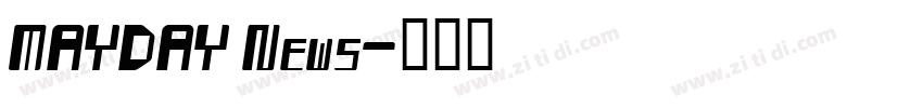 MAYDAY News字体转换